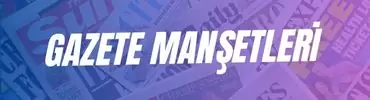gazete manşetleri